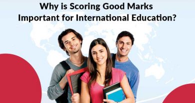 Why is Scoring Good Marks Important for International Education?